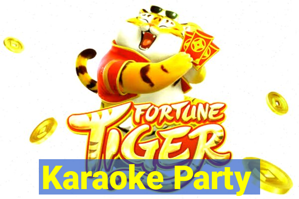 Karaoke Party